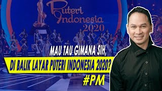 Mau tau gimana sih di balik layar Puteri Indonesia 2020 [upl. by Leirol75]