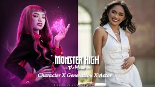 Monster High The Movie  Character and Actor versus Generation [upl. by Herrmann]