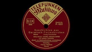 quotGeschichten aus GarmischPartenkirchenquot Georg Freundorfer 1935 [upl. by Ardni]