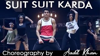 Suit Suit Karda  Video song  Aadil Khan Choreography  Urban Groove  Hindi Medium  Tseries [upl. by Nolasba466]