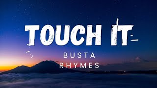 Touch it  Busta Rhymes  lyrics video  dhu dhu  bring it  watch it  tiktok song [upl. by Annairt]