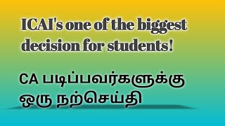 📢✨️ICAI Important Exam Announcement Happy news for CA students CA Monica த‌மி‌ழ் [upl. by Dorcea]