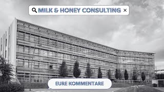 Milk amp Honey Consulting  5  Kommentare  de [upl. by Yenwat]