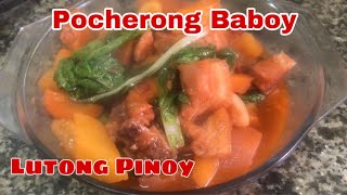 Pocherong PorkHow to Cook Pocherong BaboyLutong Pinoy [upl. by Fabrice]