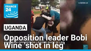 Ugandan opposition leader Bobi Wine shot in the leg by police • FRANCE 24 English [upl. by Ebarta]