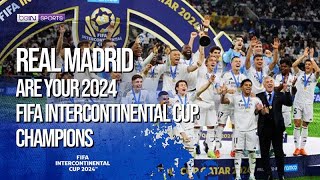 Real Madrid Are Your 2024 FIFA Intercontinental Cup Champions [upl. by Knoll102]