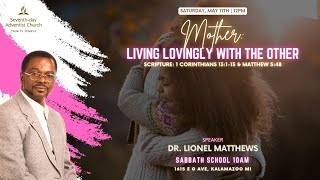 Mother Living Lovingly With The Other  Dr Lionel Matthews  TriBe Worship Service [upl. by Nogem]