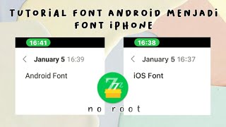 Tutorial Mengubah Font Android Menjadi Font iPhone No Root [upl. by Wickner]