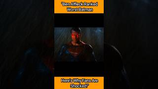 quotBen Affleck Ranked Worst Batman Heres Why Fans Are Shockedquot  Ironman  Batman  shorts [upl. by Oirasan850]