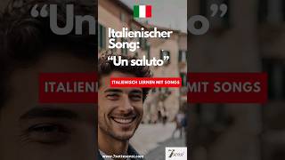 🇮🇹 Begrüßungsformen auf Italienisch 🇮🇹  Italienisch lernen mit Musik 🎶 [upl. by Flora]