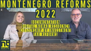 Montenegro Reforms 2022 on Documents  Digital Nomad Residency  CBI  Tax Reforms [upl. by Cecil]