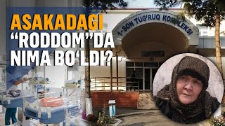 Andijondagi tugruqxonada chaqaloq keyinroq onasi vafot edi [upl. by Noryt450]