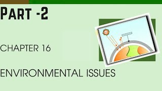 Ch 16 Environmental Issues Reading  2 [upl. by Netti]