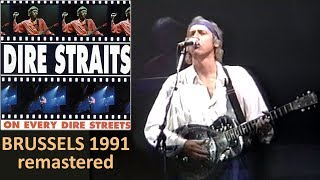 Dire Straits  1991  Brussels LIVE 50 fps REMASTERED version [upl. by Hukill880]