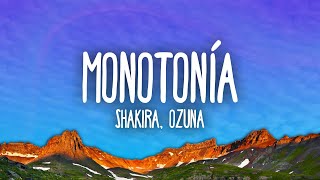 Shakira Ozuna  Monotonía [upl. by Ahsenad130]