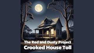 Crooked House Toll [upl. by Uzziel]