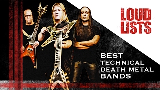 10 Greatest Technical Death Metal Bands [upl. by Aleihs]