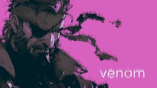 Venom MGSV Edit [upl. by Story261]