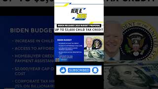 President Biden releases 2025 Budget Child TaxCredit [upl. by Asilav]