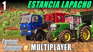 MULTIPLAYER FARMING SIMULATOR 19  Estancia Lapacho  Ep 1 [upl. by Isaacs]