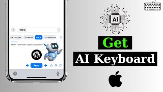 How To Get AI Keyboard on iPhone  iOS AI Keyboard  Chat GPT Keyboard [upl. by Notgnillew398]