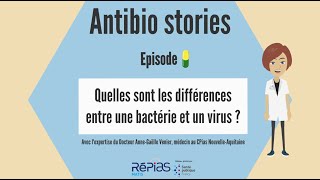 ANTIBIOSTORIES 1  Quelles sont les différences entre une bactérie et un virus [upl. by Aerbma]