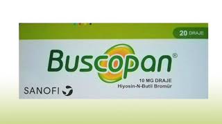 Buscopan Nedir Ne İşe Yarar Fiyatı Kullanımı Yan Etkileri Muadili ve Kullananların Yorumları [upl. by Ramah]