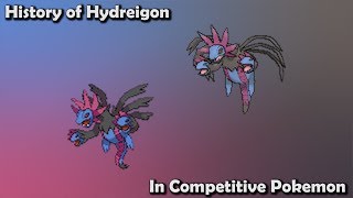 How GOOD was Hydreigon ACTUALLY  History of Hydreigon in Competitive Pokemon Gens 57 [upl. by Ecirpac596]