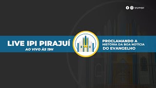 LIVE IPI PIRAJUÍ 10112024 [upl. by Coral]