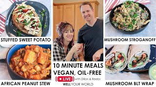 HEALTHY 10 MINUTE MEALS Cooking Show  Plant Based amp Oil Free Vegan [upl. by Asher]