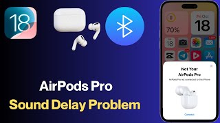 How to Fix AirPods Sound Delay on iOS 18  Quick Guide [upl. by Howlyn]