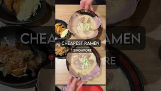 😱Cheapest Ramen in Singapore🍜 [upl. by Piderit]