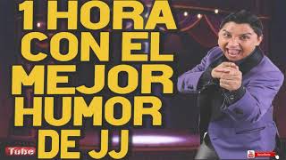 1 Hora Con el Mejor Humor de JJ Humor Mexicano [upl. by Noswal]