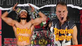 Versus Pro BrewskiMANIA  Dante King v Braxton Hunter [upl. by Anileva]