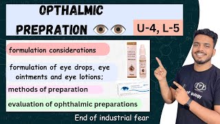 Ophthalmic Preparation l formulation of eye drop  eye ointment and eye lotion  ophthalmic evaluate [upl. by Dylan535]