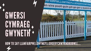 How to pronounce Llanfairpwllgwyn long Welsh town [upl. by Latt642]