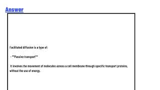 Facilitated diffusion is a type of passive transport O pinocytosis active transport phagocytosis [upl. by Treb]