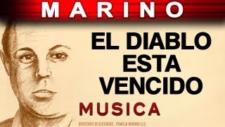 Marino  El Diablo Esta Bencido musica [upl. by Pentheam835]