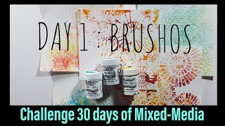 Challenge 30 days of MixedMedia  day 1 Brushos [upl. by Joshua]