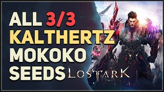 All 3 Kalthertz Mokoko Seed Locations Lost Ark [upl. by Takken]