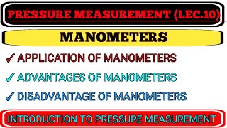 Manometers  Application  Advantages DisadvantagesManometers [upl. by Prouty]