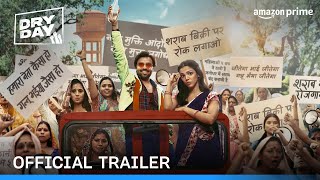 Dry Day  Official Trailer  Jitendra Kumar Shriya Pilgaonkar Annu Kapoor  Prime Video India [upl. by Rawley803]