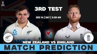 NZ vs ENG 3rd Test Prediction  NZ vs ENG Dream11 Team  Playing 11 Pitch Report Who Will Win [upl. by Corbin]