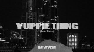 pH1 – YUPPIE TING Feat Blase Official Video [upl. by Llerrot]