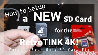 RetroTINK 4K New SD Card Setup  Corrupt Read Only SD Card Fix [upl. by Uri104]