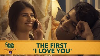 Dice Media  Firsts Season 4  Web Series  Part 4  The First I Love You [upl. by Eppillihp72]