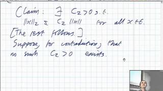 Lecture 14b Functional Analysis  A recap of Equivalence of norms [upl. by Tecil]