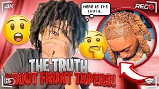 The Truth About Front TapersMUST WATCH😱 [upl. by Nadnal]