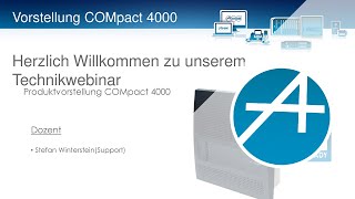 Onlineseminar Produktvorstellung der COMpact 4000 technischer Teil [upl. by Catherina]