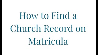 How to Find a Church Record on Matricula datamatriculaonlineeu [upl. by Lozano]